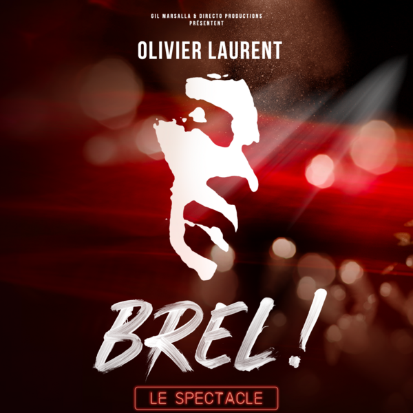 BREL! LE SPECTACLE